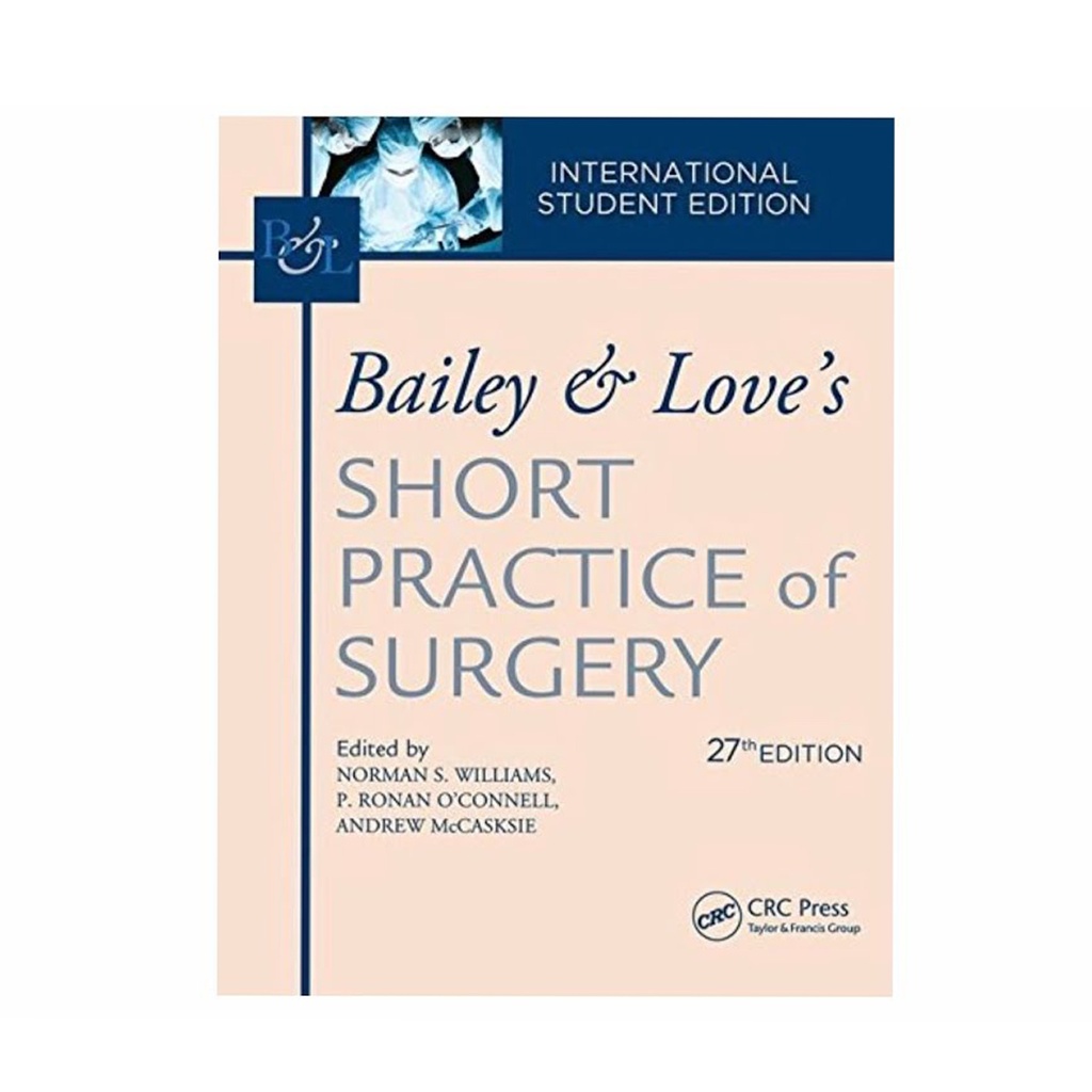 Short Practice of Surgery 27th Edition - Volume two