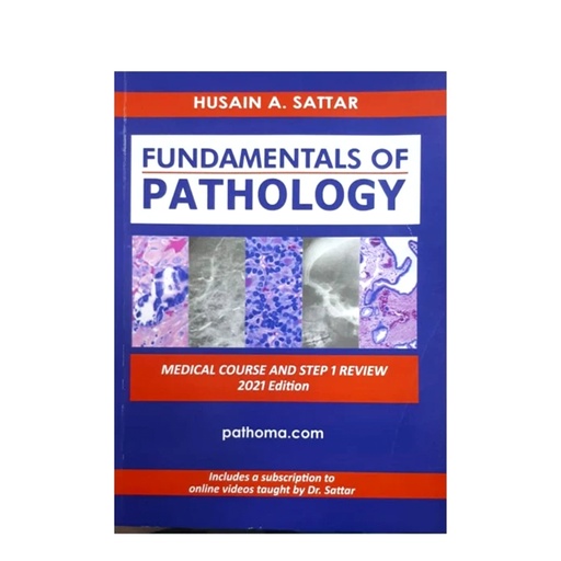 Fundamentals of PATHOLOGY Revised Edition by Hussain A. Sattar
