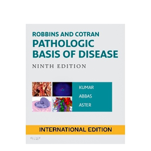 Pathologic Basis of Disease - Robbins and Cotran