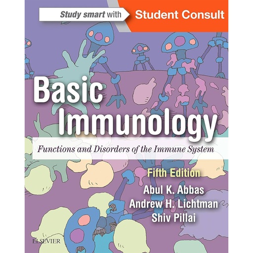 Basic immunology functions and disorders of the immune system