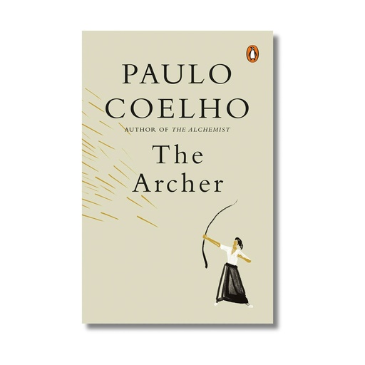 The Archer By Paulo Coelho