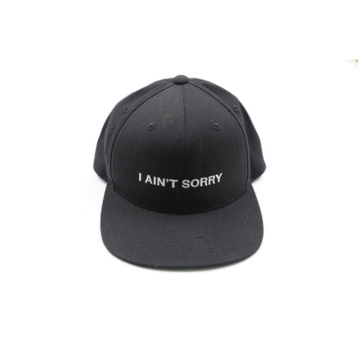 I Ain’t Sorry Black Snapback Black Cap
