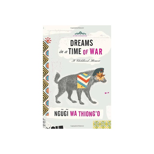 Dream In A Time OF War A Childhood Memory