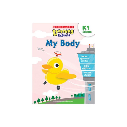 Scholastic Learning Express K1 Science, My Body