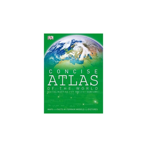Concise Atlas Of the World Digital Mapping For the 21st Century