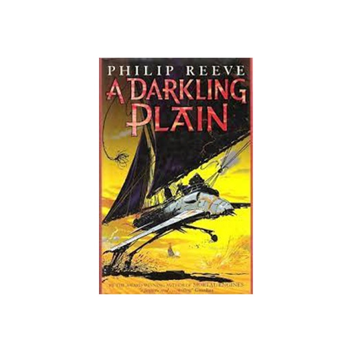 Philip Reeve A Darkling Plain
